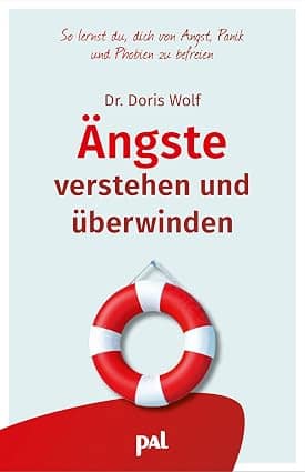 Ängste verstehen und überwinden – Doris Wolf Buchcover